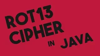 ROT13 Encryption and Decryption in Java