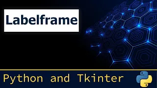 10 Tkinter - LabelFrame
