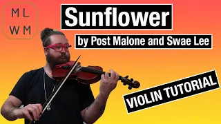 Download Sunflower Violin Tutorial - Post Malone \u0026 Swae Lee Cover MP3