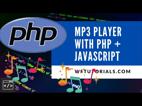 Download MP3 BUILD A MP3 PLAYER WITH PHP AND JAVASCRIPT SCRIPT Tutorial