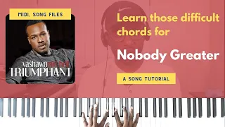 learn the chords to nobody greater song tutorial intro and bridge