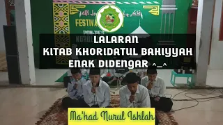 Download LALARAN NADZOM KHORIDATUL BAHIYYAH | PP NURUL ISHLAH MP3