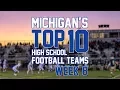 Michigan s Top 10 football teams Week 8