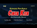 Lagu CINTA KITA - AMY SEARCH/INKA CHRIESTIE (KARAOKE POP KOPLO) NADA CEWEK