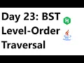 Hackerrank Day 23 BST Level-Order Traversal Solution - Java 8 30 Days Of Code Hackerrank