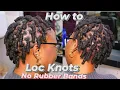 How to Style Loc Knots on Short Dreads without Rubber Bands