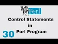 Perl Script Basic Tutorial 30 Control Statements in Perl