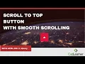 Scroll To Top Button With Smooth Scrolling HTML CSS JQuery