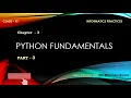 PYTHON FUNDAMENTAL Part-3 IP Class 11 Chapter-3