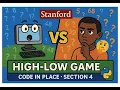 Can You Outsmart the Computer High-Low Python Game Control Flow Code in Place Section 4
