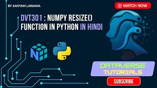 Lecture 7 - NumPy resize Expand Shrink Arrays in Python DVT301