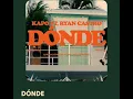 DÓNDE Kapo Ryan Castro 