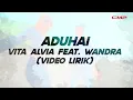 (LYRICS VIDEO) Vita Alvia feat. Wandra - ADUHAI (ADUH MANISNYA) Dangdut Remix Duet Terbaik