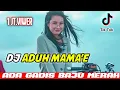 Lagu DJ ADUH MAMAE GADIS BAJU MERAH | terbaru full Bass tik tok 2020