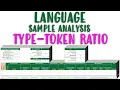 Language Sample Analysis Part 2 of 4 Type-Token Ratio DEEP DIVE and Part of Speech Analysis