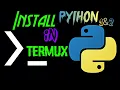 How to install Python in termux on ANDROID