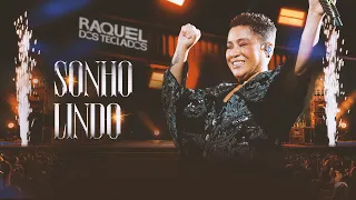 Raquel dos Teclados | Sonho Lindo - Ao Vivo em São Paulo Vol.01