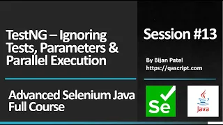 Basic To Advanced Selenium Java Full Course - Session 13