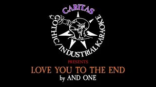 and one love you to the end karaoke instrumental w lyrics caritas industrial karaoke