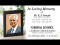 Funeral Service of Mr K J Joseph