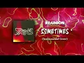 Download Lagu (+FLP)RE:UNION - SOMETIMES | FULL INSTRUMENTAL COVER || Lyric | Karaoke