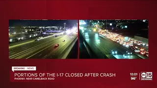I-17 southbound closed at Camelback Road after serious crash