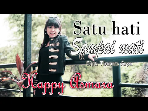 Download MP3 Happy Asmara - Satu Hati Sampai Mati | Dangdut [OFFICIAL]