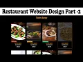 Restaurant Website Part 2 Food Ordering Website design using bootstrap Food ordering Website