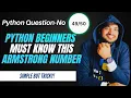 Armstrong Number in Python Python Interview Question for Beginners by Rohit