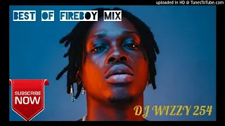 best of fireboy dml nigeria songs dj mix vibration jealous energy king feel by dj wizzy 254