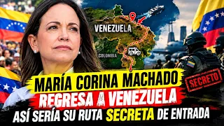 🚨ALARMA EN MIRAFLORES! MARIA CORINA MACHADO VUELVE A VENEZUELA ⚠️ ASI SERIA SU RUTA DE ENTRADA