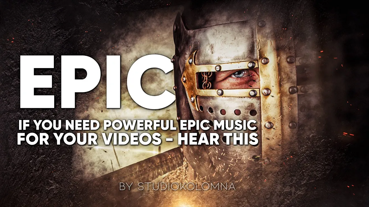Epic Music | Epic Dramatic Action Trailer Music | Best Epic Music by StudioKolomna Epic Music | Epic Dramatic Action Trailer Music | Best Epic Music by StudioKolomna