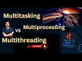 Multitasking Multithreading Vs Multiprocessing Why we need Multithreading By Naren