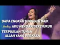 Download Lagu Bapa Engkau Sungguh Baik medley Aku Hendak Bersyukur pada Tuhan, Terpujilah Tuhan Allah yang Perkasa