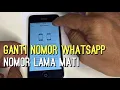 Download Lagu Cara Ganti Nomor Whatsapp Karena Nomor Lama Sudah Mati/Tidak Aktif