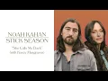 Download Lagu Noah Kahan, Kacey Musgraves - She Calls Me Back (Official Lyric Video)
