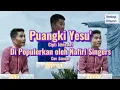Download Lagu Lagu Rohani Toraja||Bahasa Toraja||Puangki Yesu'||