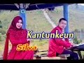 Download Lagu KANTUNKEUN (Rita Tila) -  Silva # Pop Sunda # Cover