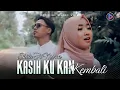 Download Lagu Shila Feat Novan - Kasih Ku Kan Kembali (Official Music Video)