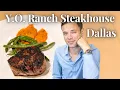 Eating at Y O Ranch Steakhouse Best Steakhouse in Dallas