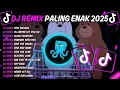 Download Lagu DJ TIKTOK TERBARU 2025 | DJ REMIX LAGU BARAT TERBARU 2025 | REMIX BARAT FULL BASS