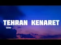 Download Lagu Tehran kenaret | saaren                           [تهران کنارت | سارن]