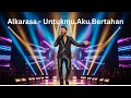 Download Lagu Alkarasa - Untukmu Aku Bertahan