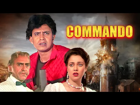 Download MP3 Commando Full Movie : Mithun Chakraborty, Mandakini - 90s  सुपरहिट HINDI ACTION मूवी Danny Denzongpa