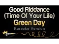 Download Lagu Green Day - Good Riddance (Time Of Your Life) (Karaoke Version)