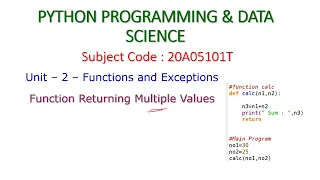 Function Returning Multiple Values-PYTHON PROGRAMMING DATA SCIENCE - 20A05101T-Unit
