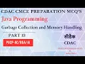 CDAC Java Programming CMCE Preparation MCQs Garbage Collection and Memory Handling Part 13