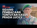 🔴BREAKING NEWS: Sidang Tuntutan 17 Terdakwa Kasus Kematian Prada Lucky, Fakta Mengerikan Terungkap