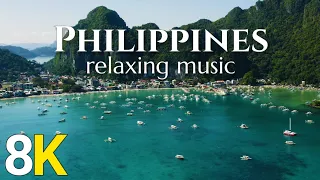 Philippines 8K Relaxing Music With Beautiful Nature Film 