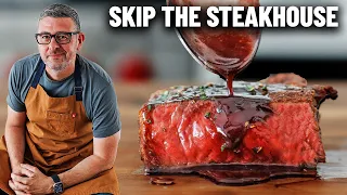 This Insanely Good Steak with Red Wine Sauce Will Ruin Every Steakhouse For You